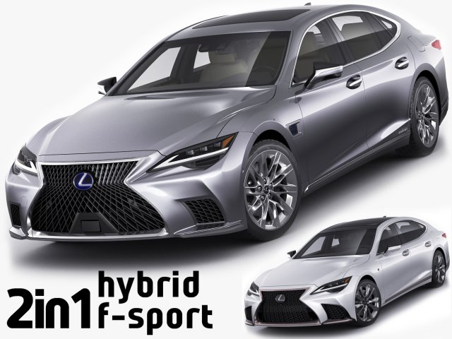 lexus ls500 2021 hybrid and f-sport 3D Модель .c4d .max .obj .3ds .fbx .stl .blend 