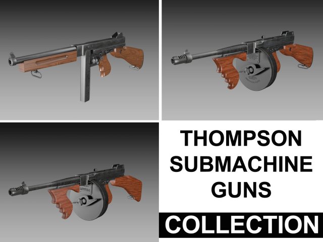 thompson submachine collection 3D Model .c4d .max .obj .3ds .fbx .stl .blend 