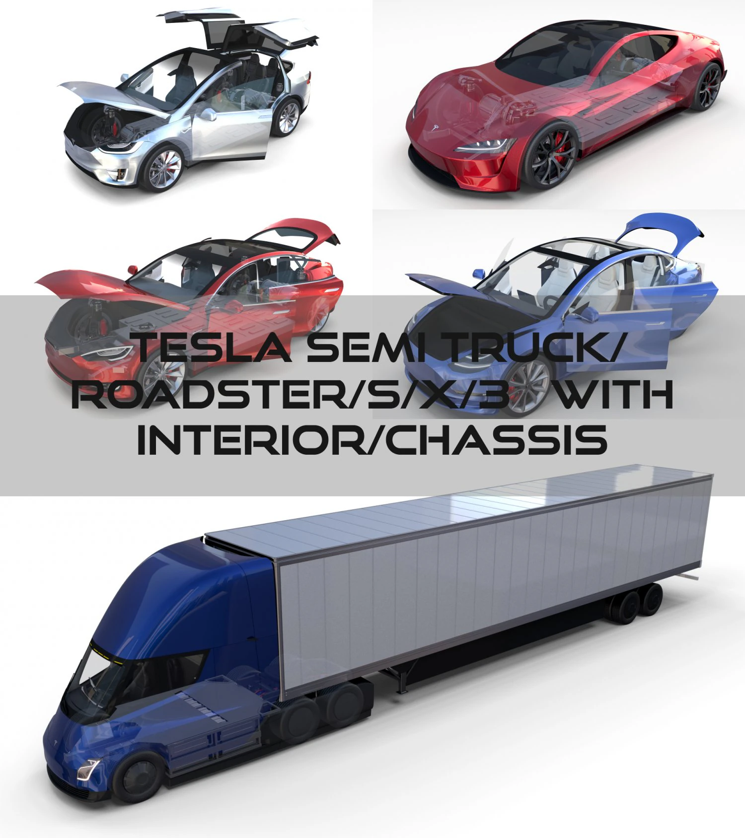 tesla packsemi roadster model s x 3 with interiors and chassis 3D Model .c4d .max .obj .3ds .fbx .stl .blend 