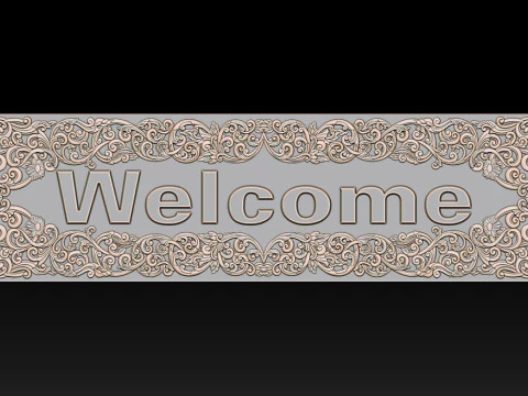 WELCOME ORNAMENTAL CNC SIGN 3D RELIEF MODEL 3D Print Model