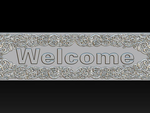 WELCOME ORNAMENTAL CNC SIGN 3D RELIEF MODEL 3D Print Model