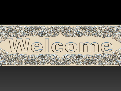 WELCOME ORNAMENTAL CNC SIGN 3D RELIEF MODEL 3D Print Model
