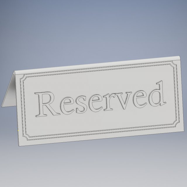 Reserved Table Sign 3D 프린트 모델 .c4d .max .obj .3ds .fbx .stl .blend 