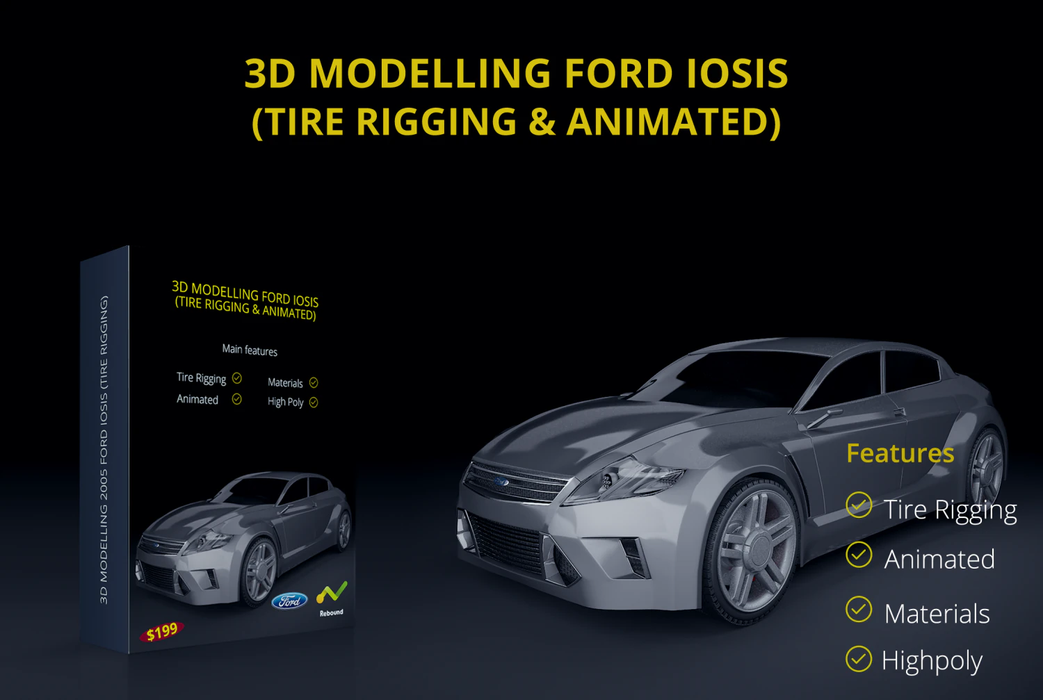 ford iosis 2005 with tire rigging animated 3D Model .c4d .max .obj .3ds .fbx .stl .blend 