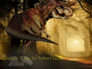 the ultimate t-rex 3D Model