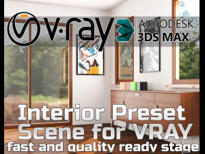 Vray के तेज़ और गुणवत्ता वाले VR के लिए V-Ray इंटीरियर प्रीसेट सीन 3D मॉडल