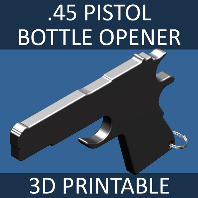 45 pistol bottle opener 3D Print Model .c4d .max .obj .3ds .fbx .lwo .lw .lws