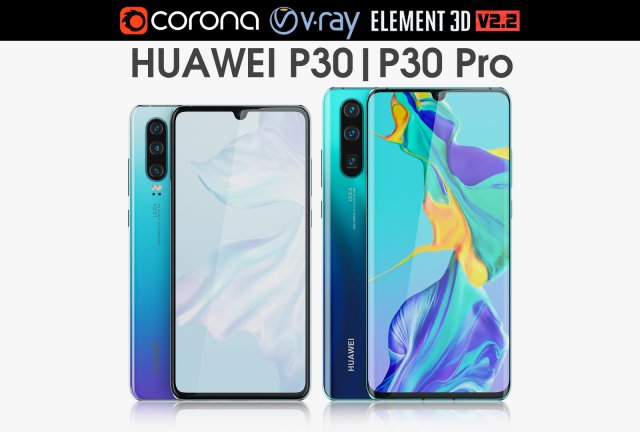 huawei p30 pro and huawei p30 3D Model .c4d .max .obj .3ds .fbx .stl .blend 