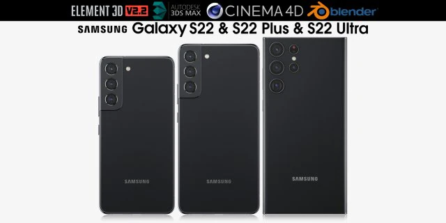 samsung galaxy s22 and s22 plus and s22 ultra v1 3D Model .c4d .max .obj .3ds .fbx .stl .blend