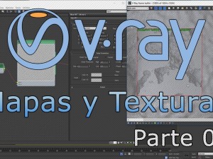Mapas y texturas en vray 3D Tutorials