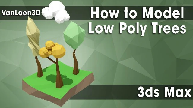 How to Model Low Poly Trees - 3ds Max 