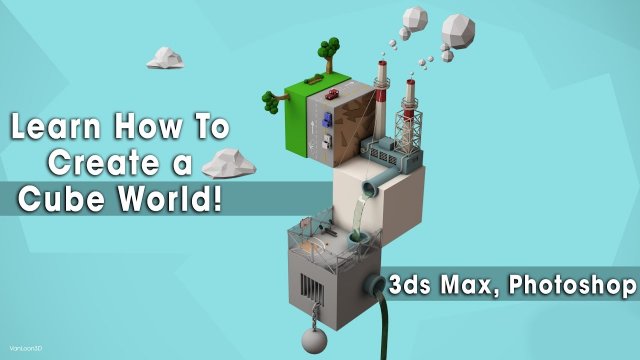 How to Create Low Poly Cube World - 3ds Max Lighting Modeling