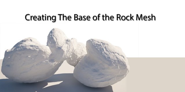 sculpting a detailed rock asset in zbrush 
