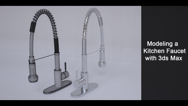 Modeling a Kitchen Faucet in 3ds Max - Part 1