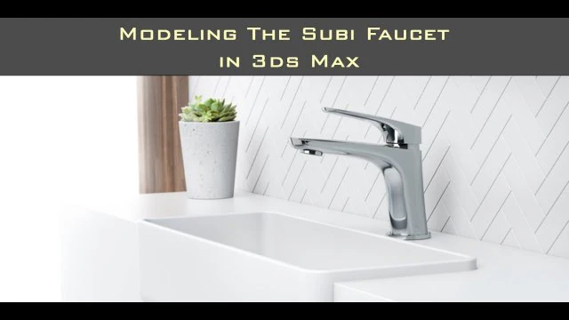 pemodelan faucet subi di 3ds max 