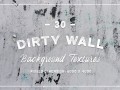 30 dirty wall background textures CG Textures