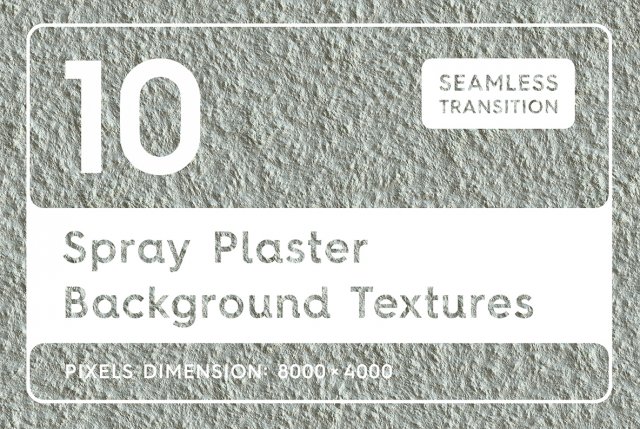 10 spray plaster background textures CG 纹理 .c4d .max .obj .3ds .fbx .stl .blend 