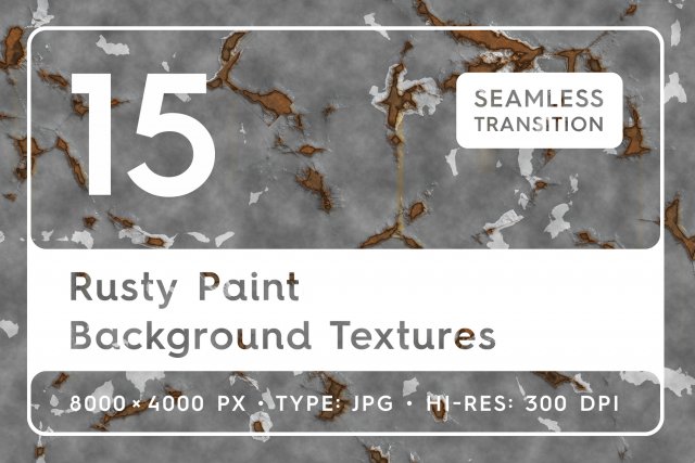 15 Rusty Paint Background Textures CG टेक्स्चर्स .c4d .max .obj .3ds .fbx .stl .blend 