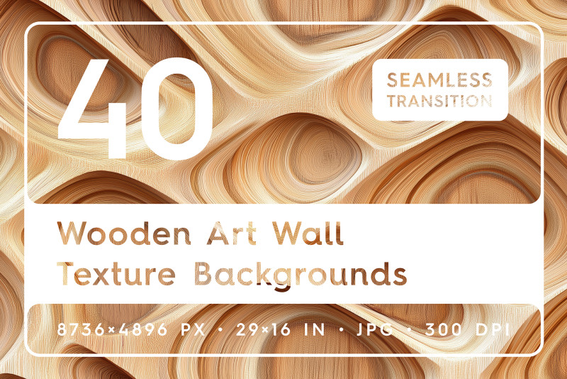 40 Wooden Art Wall Texture Backgrounds CG 纹理 .c4d .max .obj .3ds .fbx .stl .blend