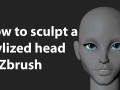 How to sculpt a stylized head in Zbrush 3D Model