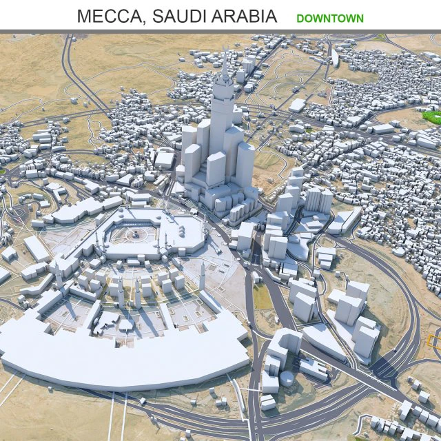 Mecca city Downtown Saudi Arabia 10km 3D Model .c4d .max .obj .3ds .fbx .stl .blend