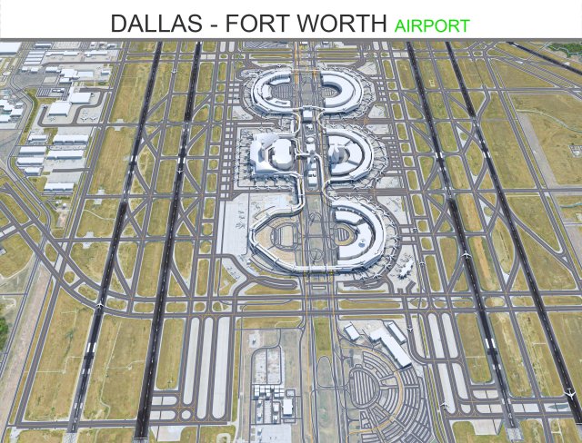 Dallas - Fort Worth Airport 15km 3D 模型 .c4d .max .obj .3ds .fbx .stl .blend 