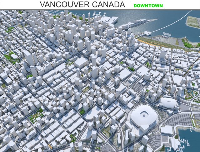 Vancouver downtown city Canada 6km Model 3D .c4d .max .obj .3ds .fbx .stl .blend 