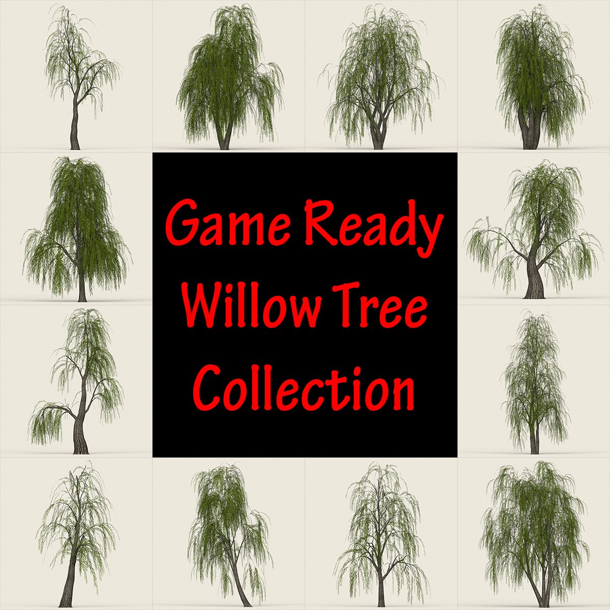 willow tree collection 3D Models. 