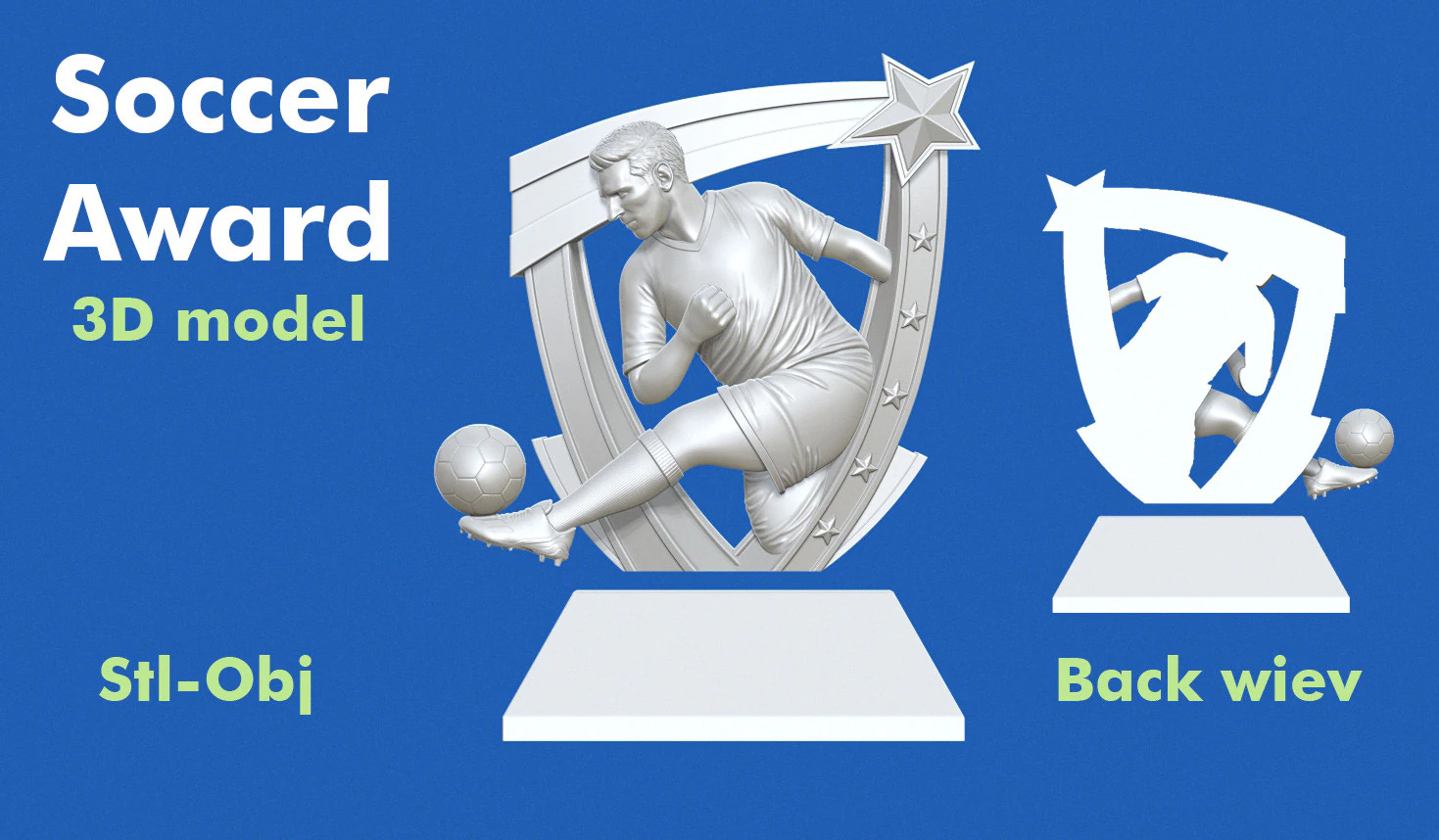 Soccer Award 3D Print Model .c4d .max .obj .3ds .fbx .stl .blend 