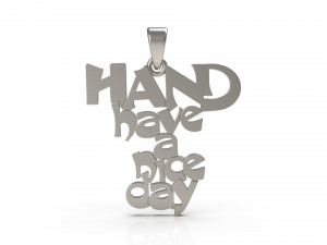 hand have a nice day pendant 46 3D Print Model