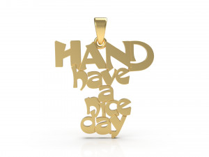 hand have a nice day pendant 46 3D-printmodel
