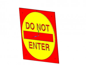 do not enter sign stop parents for real 3d printing 3D-printmodel