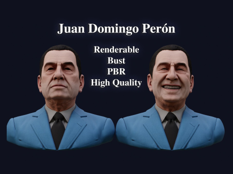 Juan Domingo Peron 高品质可渲染 PBR 半身像 3D 模型