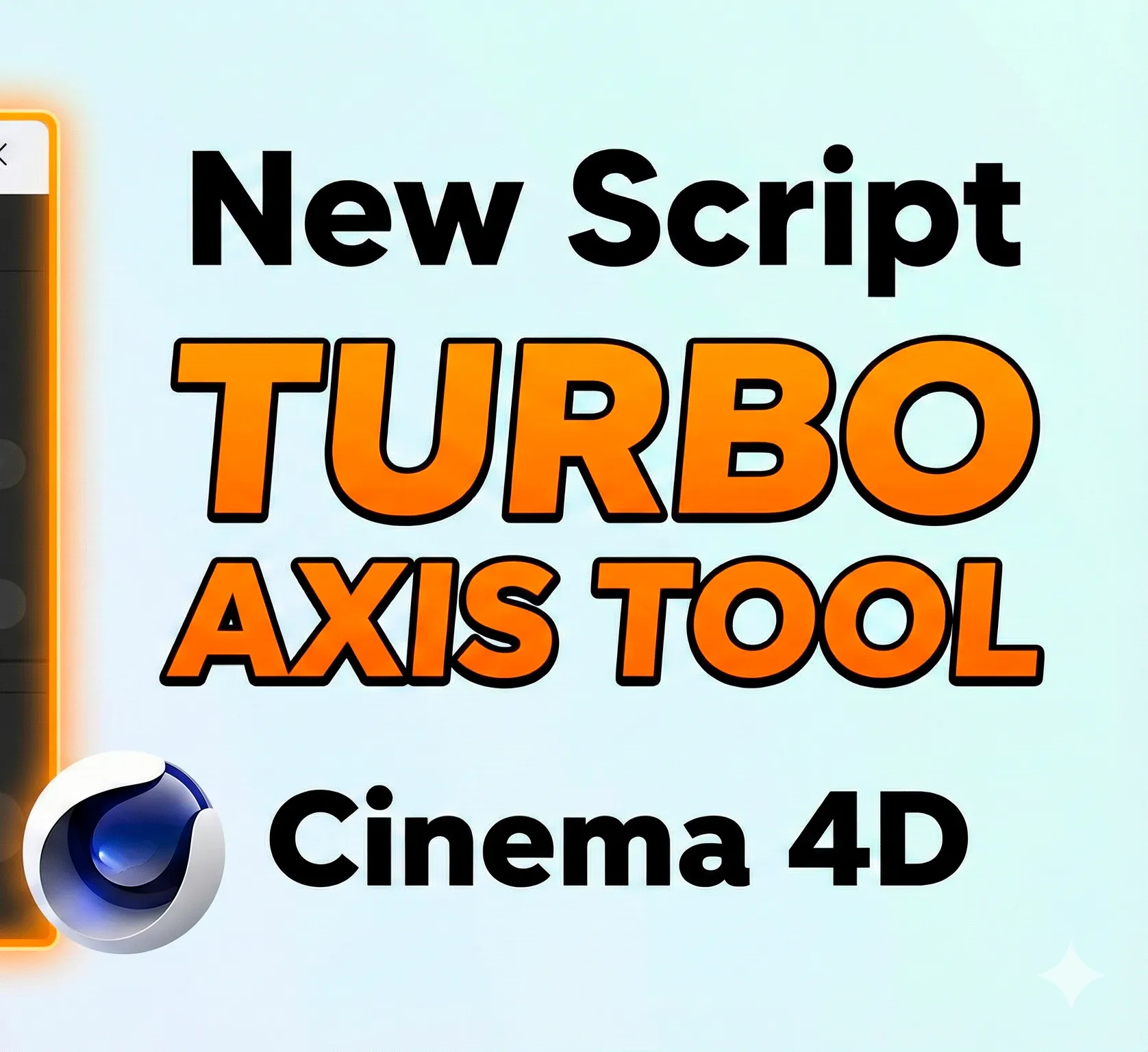 TurboAxis Tool Super Fast Axis Control in Cinema 4D 3D Model .c4d .max .obj .3ds .fbx .stl .blend 