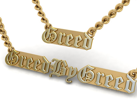 Greed and Greed By Greed Gold Nameplate 3D 打印模型