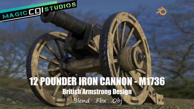 12 pounder iron cannon - m1736 Model 3D .c4d .max .obj .3ds .fbx .stl .blend 