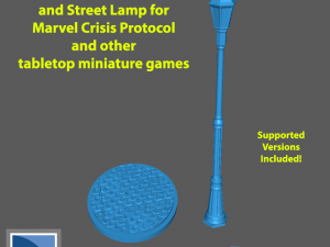 Marvel Crisis Protocol Base and Street Lamp 3D Print Models
