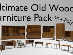 Ultimate old wood furniture set low-poly 3D Model
