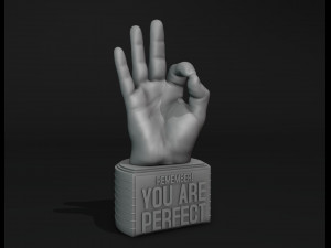 You Are Perfect Motivational Reminder 3D Print Model