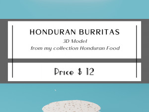 Honduran Burritas Modelo 3D