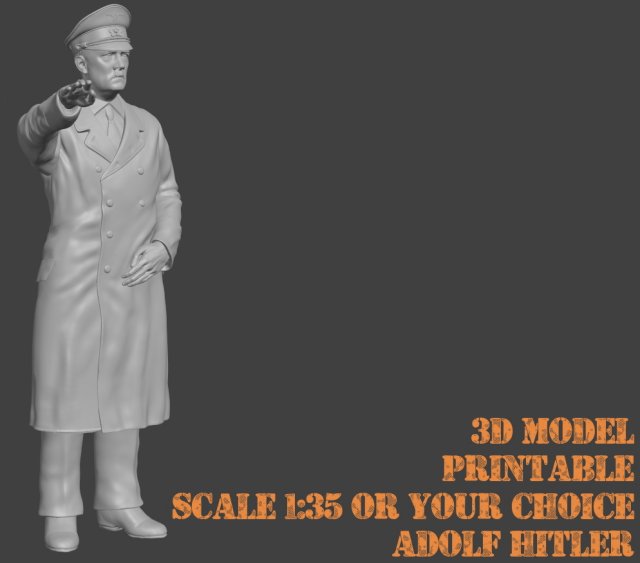 Adolf Hitler 3d printable Scale 135 Figur Version 2 3D Print Model .c4d .max .obj .3ds .fbx .stl .blend 