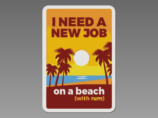 I need a new job Modelo 3D .c4d .max .obj .3ds .fbx .stl .blend 
