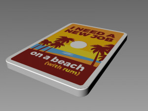 I need a new job Modelo 3D