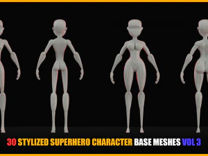 30 Stylized Superhero Character Base Meshes - VOL 3 3D Model