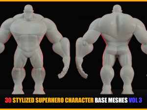 30 Stylized Superhero Character Base Meshes - VOL 3 3D Model