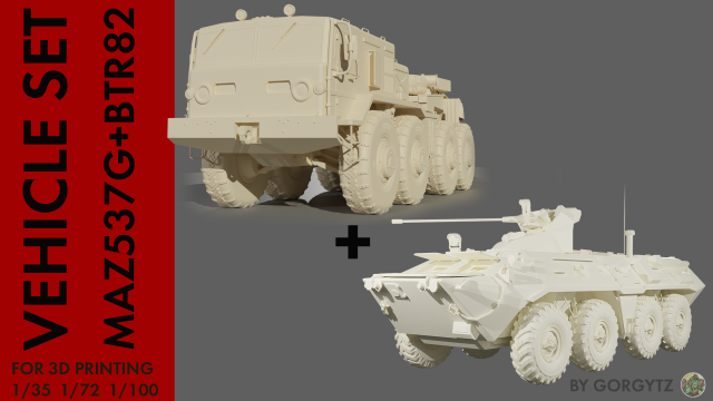 Vehicle set MAZ537G and BTR-82A Model 3D .c4d .max .obj .3ds .fbx .stl .blend 