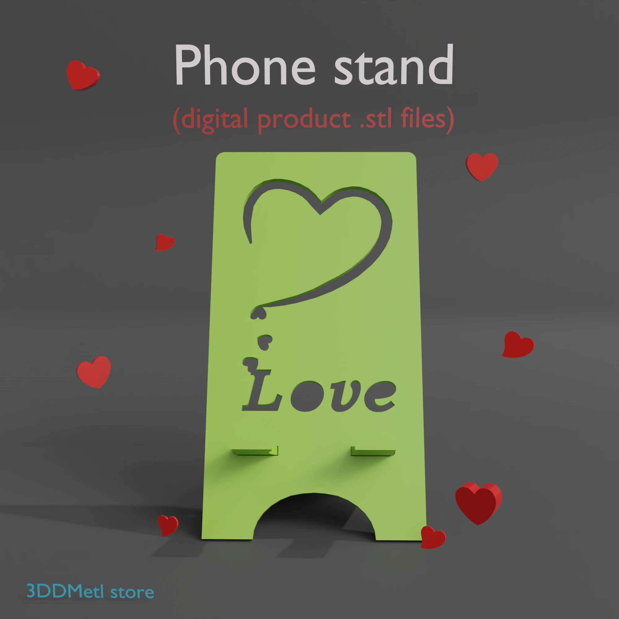 Phone stand Love digital product stl files 3D Print Model .c4d .max .obj .3ds .fbx .stl .blend 
