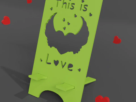 Phone stand this is love digital product stl files 3D Print Model