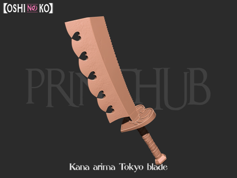 Oshi no ko - kana Arima Tokyo blade for cosplay 3D 打印模型