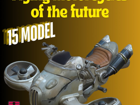 Flying Fantasy Motorcycles Pack of 15 STL Files for 3D Printing Highly Detailed Collectible Mode 3D Print Model
